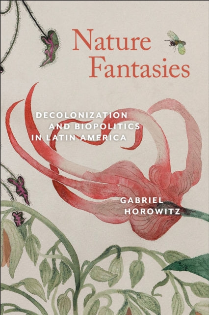 Book cover of: Nature Fantasies. By: Gabriel Horowitz