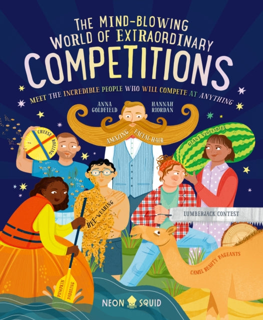 Book cover of: Mind-Blowing World of Extraordinary Competitions. By: Anna Goldfield