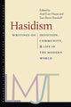 Book cover of: Hasidism – Writings on Devotion, Community, and Life in the Modern World. By: Ariel Mayse