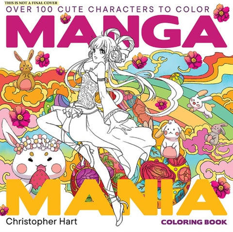 Manga Mania Coloring Book, Over 100 Cute Characters to Color