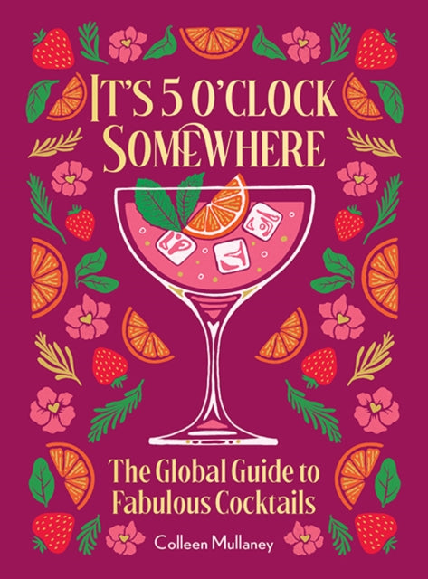 Book cover of: It’s 5 o’clock Somewhere, Anniversary Edition