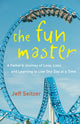 Book cover of: Fun Master. By: Jeff Seitzer