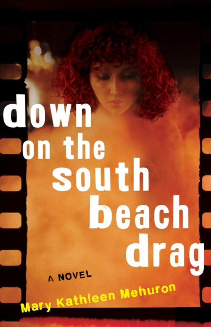 Book cover of: Down on the South Beach Drag