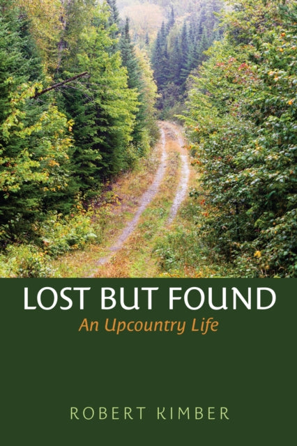 Book cover of: Lost But Found. By: Robert Kimber