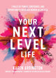 Your Next Level Life 9781684812721 Karen Arrington