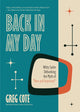 Book cover of: Back in My Day