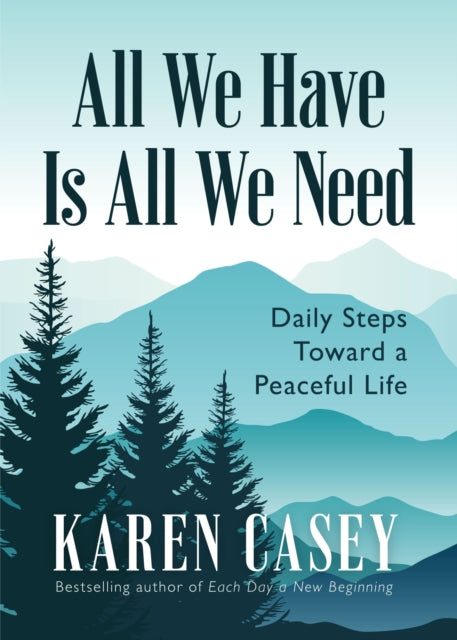 Book cover of: All We Have Is All We Need