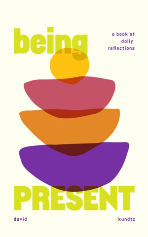 Being Present
