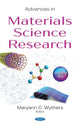 Book cover of: Advances in Materials Science Research. By: Maryann C. Wythers