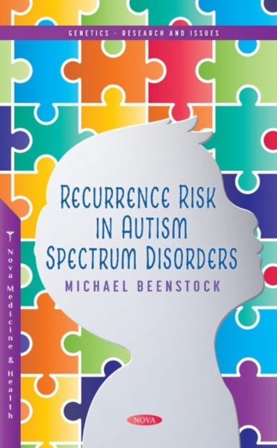 Book cover of: Recurrence Risk in Autism Spectrum Disorders. By: Michael Beenstock