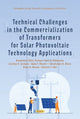Book cover of: Technical Challenges in the Commercialization of Transformers for Solar Photovoltaic Technology Applications. By: Bonginkosi Allen Thango