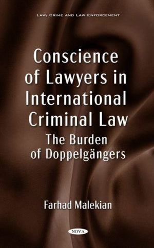 Conscience of Lawyers in International Criminal Law