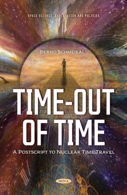 Book cover of: Time-Out of Time. By: Bernd Schmeikal