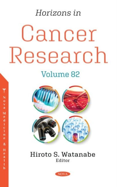 Book cover of: Horizons in Cancer Research. By: Hiroto S. Watanabe