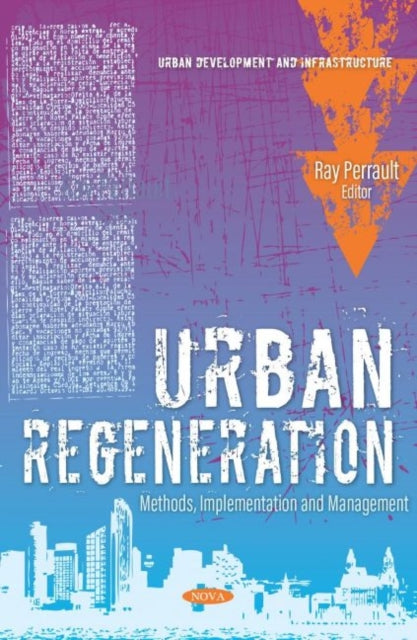 Book cover of: Urban Regeneration. By: Ray Perrault