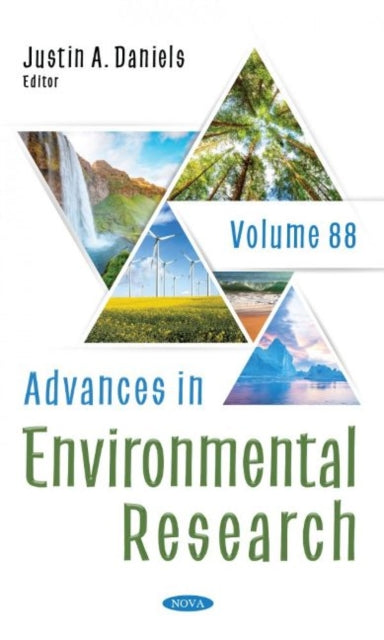 Book cover of: Advances in Environmental Research. By: Justin A. Daniels