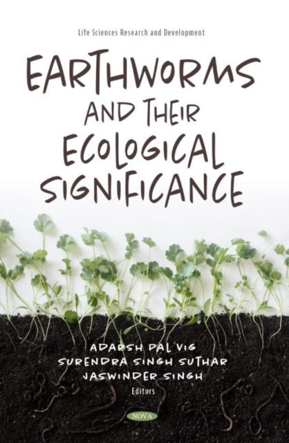 Book cover of: Earthworms and their Ecological Significance. By: Surendra Singh Suthar