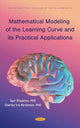 Book cover of: Mathematical Modeling of the Learning Curve and its Practical Applications. By: Igor Igorevich Stepanov