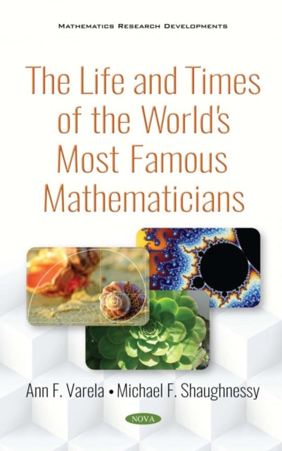 Book cover of: Life and Times of the World's Most Famous Female Scientists. By: Michael Shaughnessy