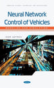 Book cover of: Neural Network Control of Vehicles: Modeling and Simulation. By: Igor Astrov