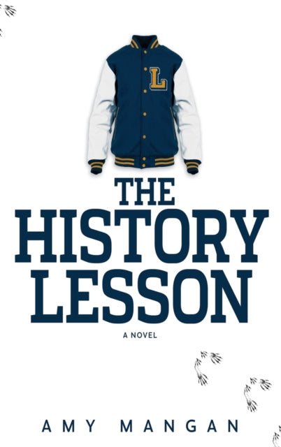 Book cover of: History Lesson. By: Amy Mangan