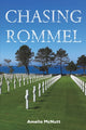 Book cover of: Chasing Rommel. By: Amelia McNutt