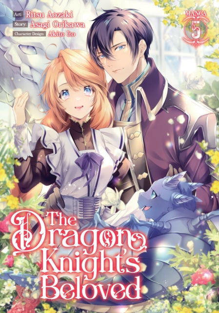 Book cover of: Dragon Knight's Beloved (Manga) Vol. 5. By: Asagi Orikawa