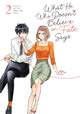 Book cover of: What He Who Doesn't Believe in Fate Says Vol. 2. By: Omu the Rice