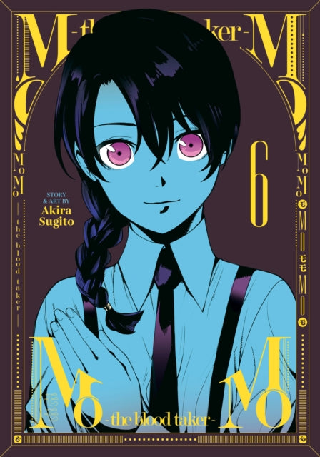 Book cover of: MoMo -the blood taker- Vol. 6. By: Akira Sugito