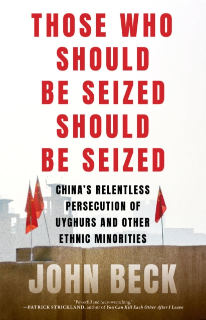 Book cover of: Those Who Should Be Seized Should Be Seized