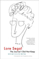 Book cover of: Journal I Did Not Keep. By: Lore Segal