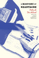 A History of Heartache