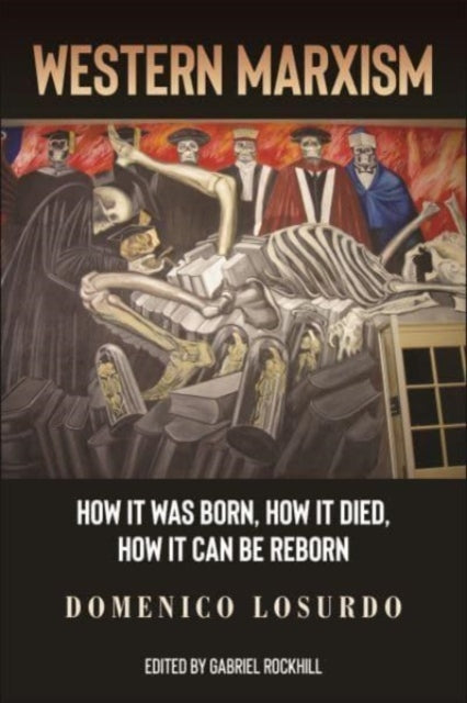 Book cover of: Western Marxism. By: Domenico Losurdo