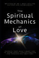 Book cover of: Spiritual Mechanics of Love. By: Dan Desmarques
