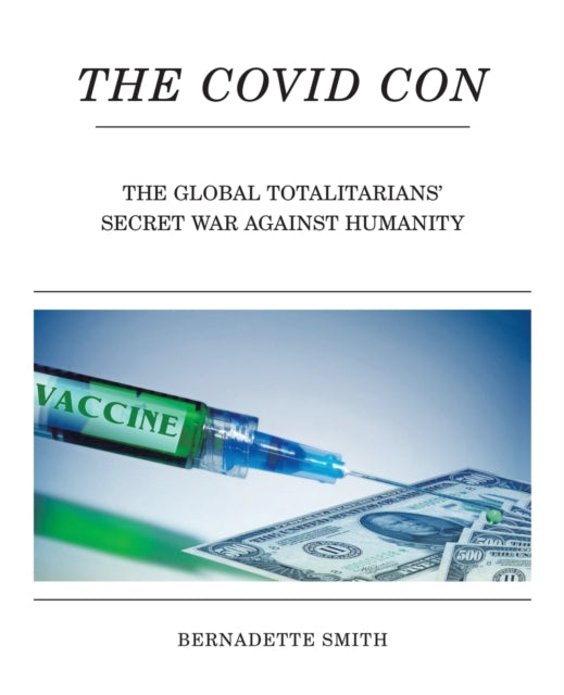 Book cover of: Covid Con. By: Bernadette Smith