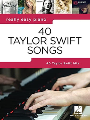 Really Easy Piano, 40 Taylor Swift Songs