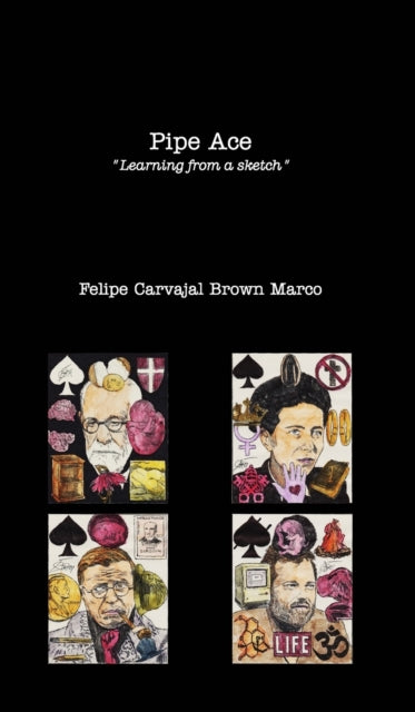 Book cover of: Pipe Ace. By: Felipe Carvajal Brown