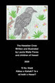 Book cover of: Hawaiian Crow - 'Alala. By: Laurie Waite Flores