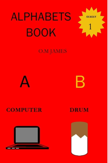 Book cover of: alphabets book. By: O. M. James