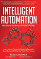 Book cover of: Intelligent Automation. By: Pascal Bornet