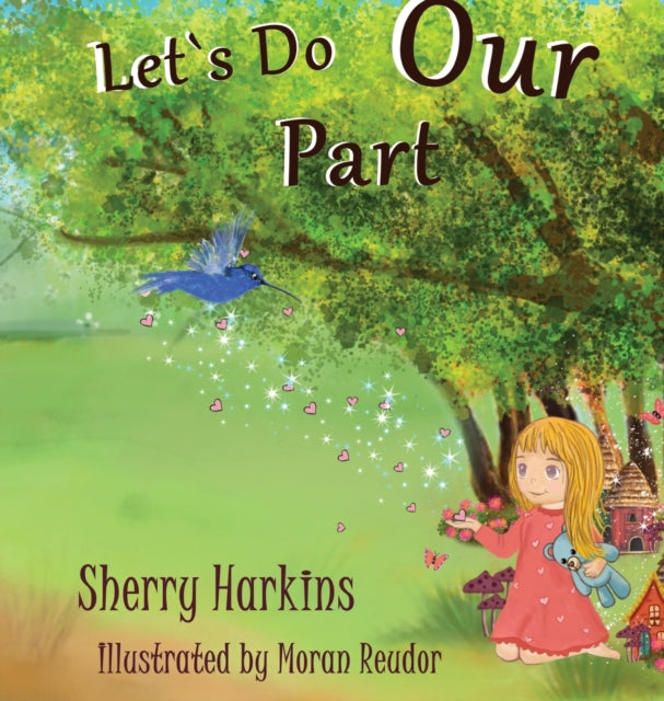Book cover of: Lets Do Our Part. By: Sherry Harkins