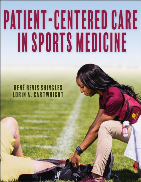 Book cover of: Patient-Centered Care in Sports Medicine