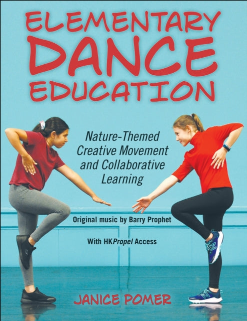 Book cover of: Elementary Dance Education. By: Janice Pomer