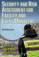 Book cover of: Security and Risk Assessment for Facility and Event Managers. By: Stacey Hall