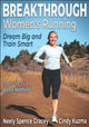 Book cover of: Breakthrough Women's Running. By: Neely Gracey