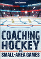 Book cover of: Coaching Hockey with Small-Area Games. By: Dave Cameron