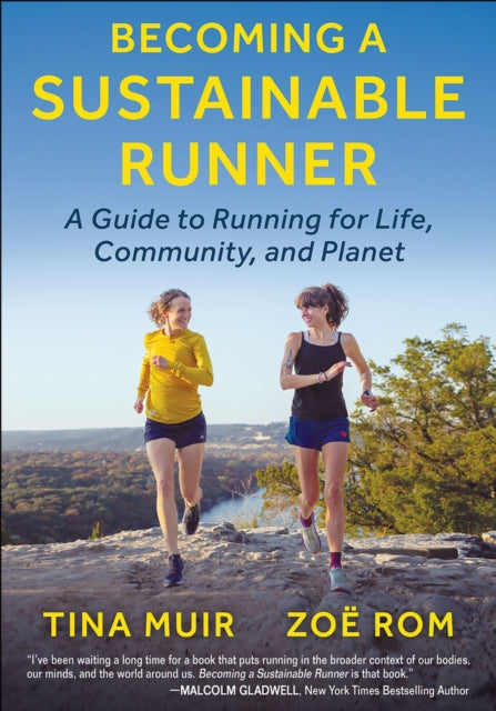 Book cover of: Becoming a Sustainable Runner. By: Tina Muir