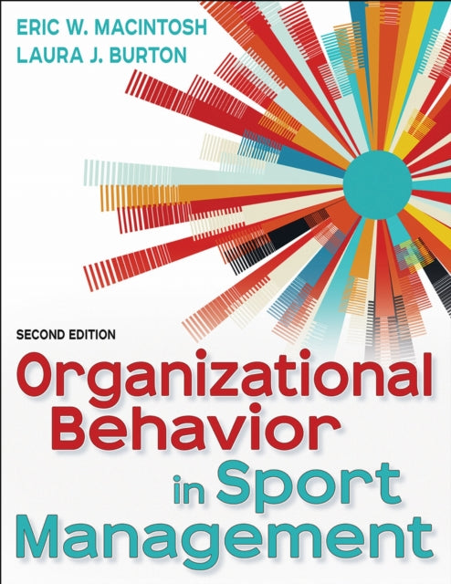 Book cover of: Organizational Behavior in Sport Management. By: Eric MacIntosh