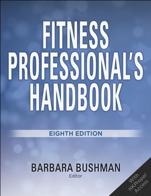 Book cover of: Fitness Professional's Handbook. By: Barbara A. Bushman