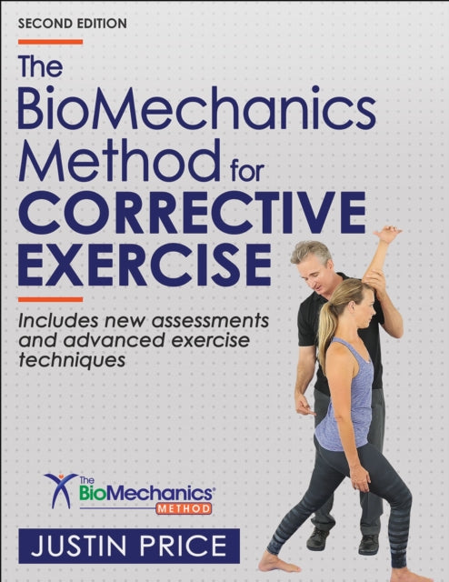 Book cover of: BioMechanics Method for Corrective Exercise. By: Justin Price